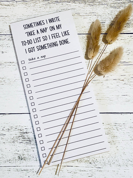 Sometimes I Write Take a Nap