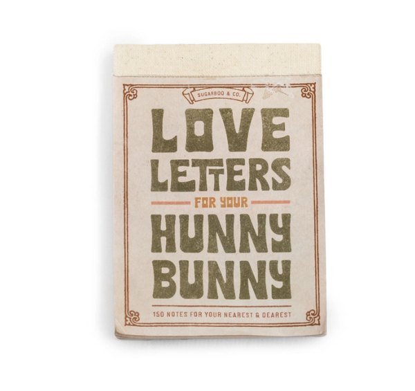 150 Love Letters for Your Hunny Bunny