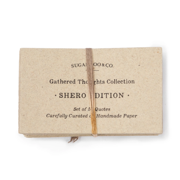 50 She-Hero Gathered Thoughts Collection- Shero Edition