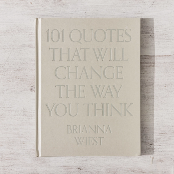 101 Quotes That Will Change The Way You Think