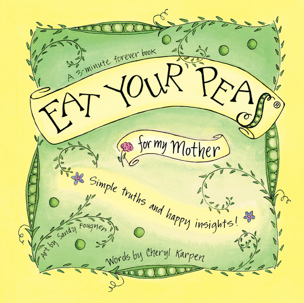 Eat Your Peas Inspirational Books