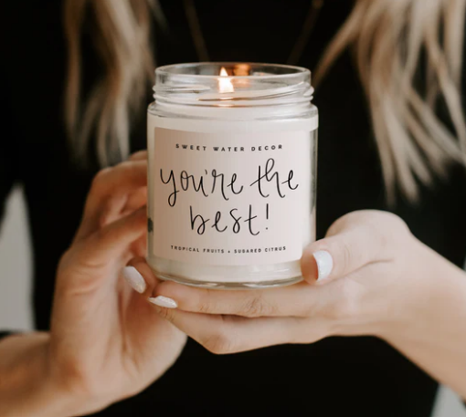 You're the Best! Soy Candle