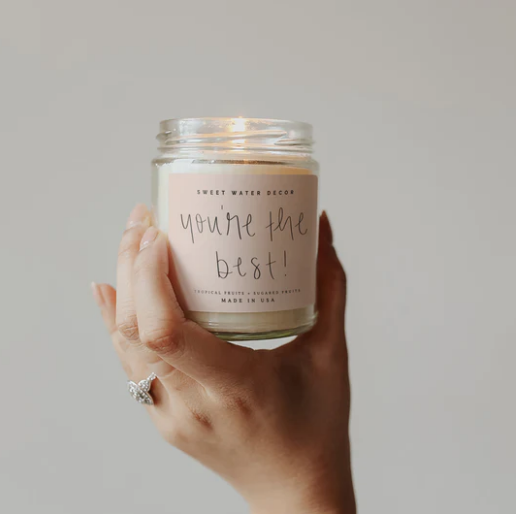 You're the Best! Soy Candle