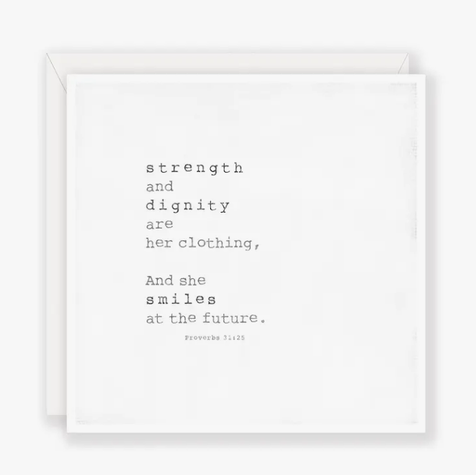 Strength and Dignity - Greeting Card